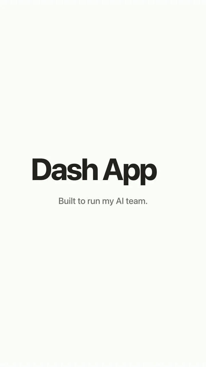 The Dash App reel: six terminals with six separate contexts become one PM, which hands work to subagents, and everything that needs me waits in one queue across every project.